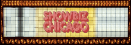 SHOWBIZ CHICAGO